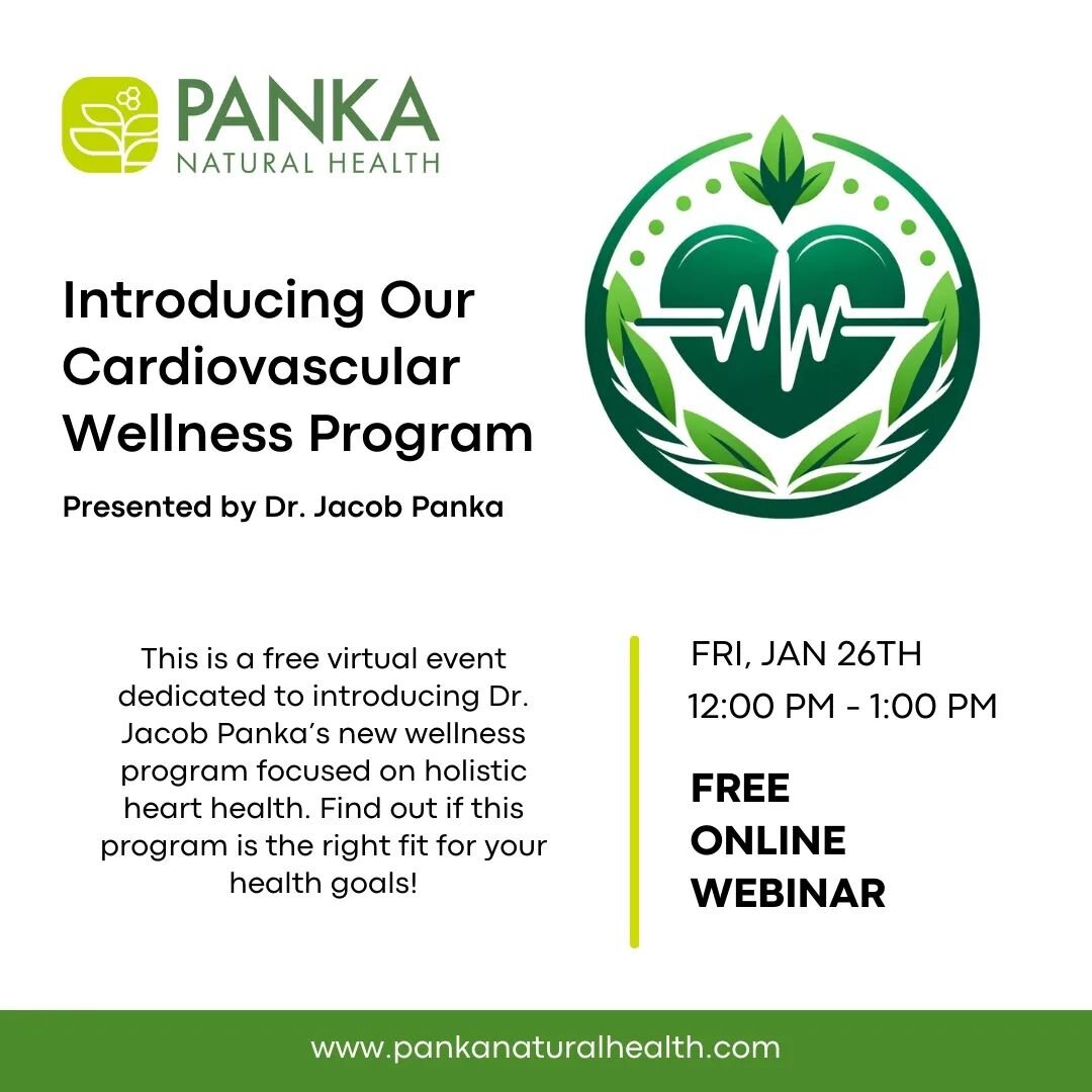 Join Dr. Jacob Panka on your lunch hour this FRIDAY for information about his new Cardiovascular Wellness Program. This is a free virtual event dedicated to introducing his new wellness program focused on holistic heart health.

This program is a yea