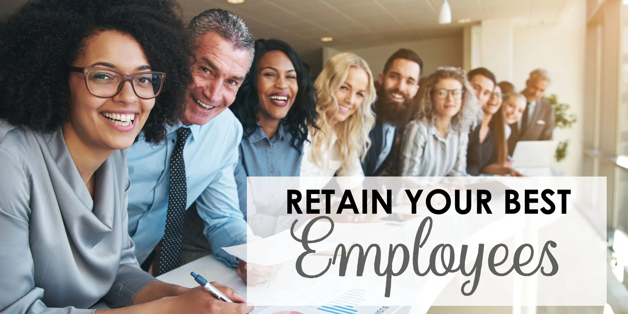 Retain Your Best Employees