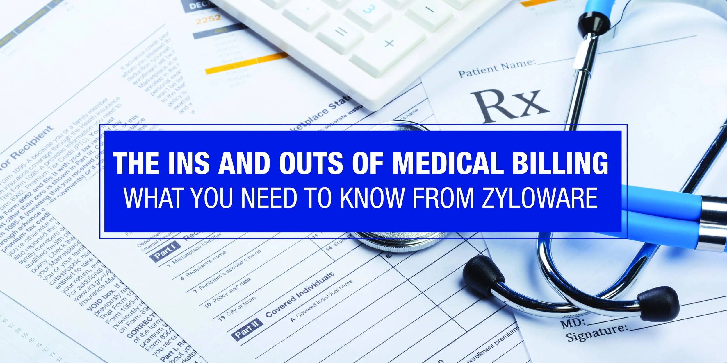 The Ins and Outs of Medical Billing