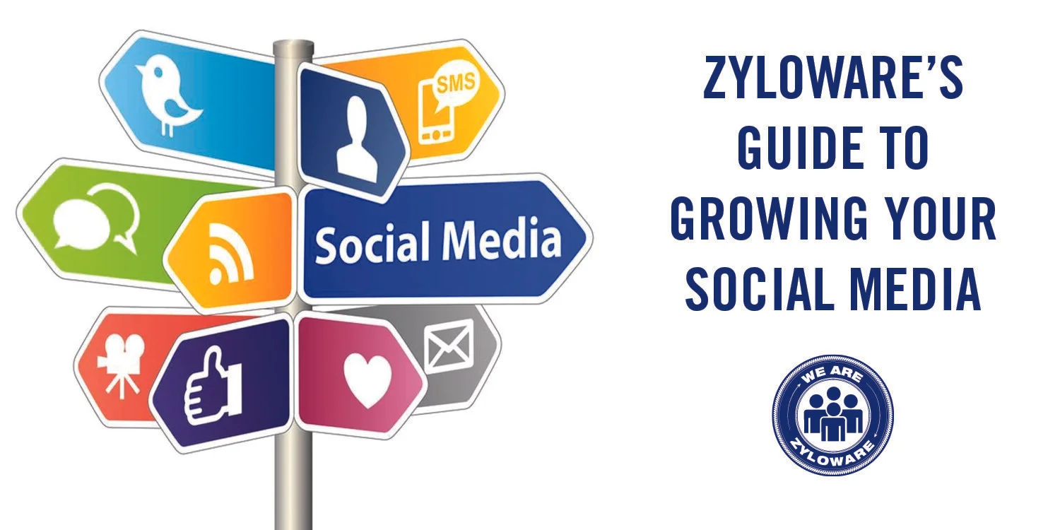 Zyloware's Guide to Growing Your Social Media