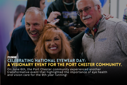 Celebrating National Eyewear Day: A Visionary Event for Port Chester Community