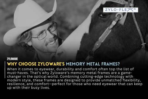 Why Choose Zyloware's Memory Metal Frames