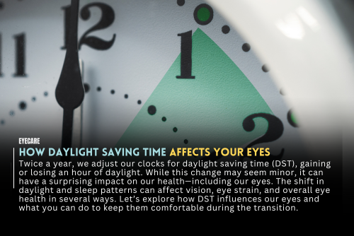 How Daylight Saving Time Affects Your Eyes
