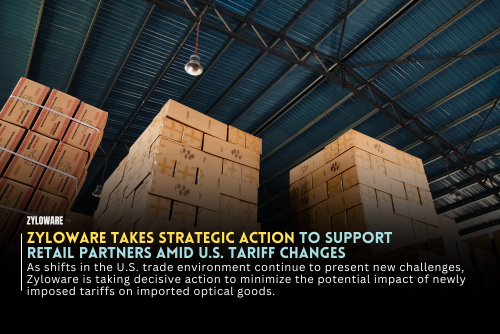 Zyloware Takes Strategic Action to Support Partners Amid U.S. Tariff Changes