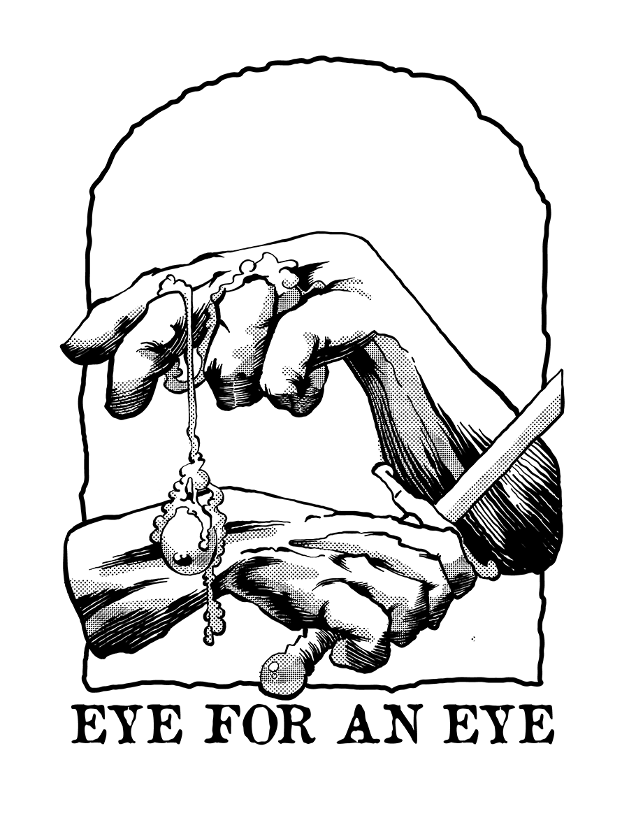 Eye for an Eye