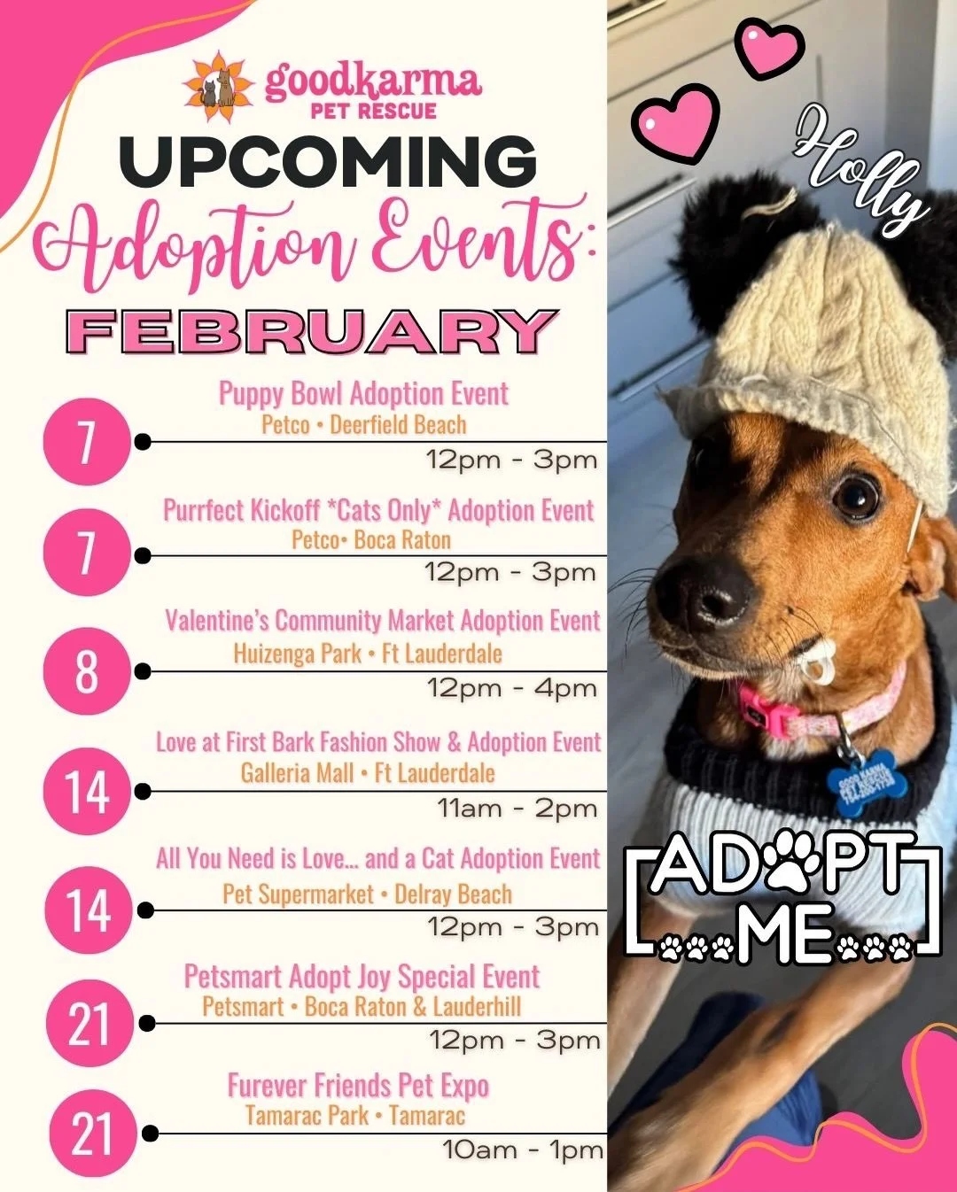 🐾 February is PACKED with adoption fun! 🐾

Love is in the air, and so are lots of chances to meet your future best friend 💕
Join Good Karma Pet Rescue at one (or several 😉) of our February adoption events happening all around South Florida!

From