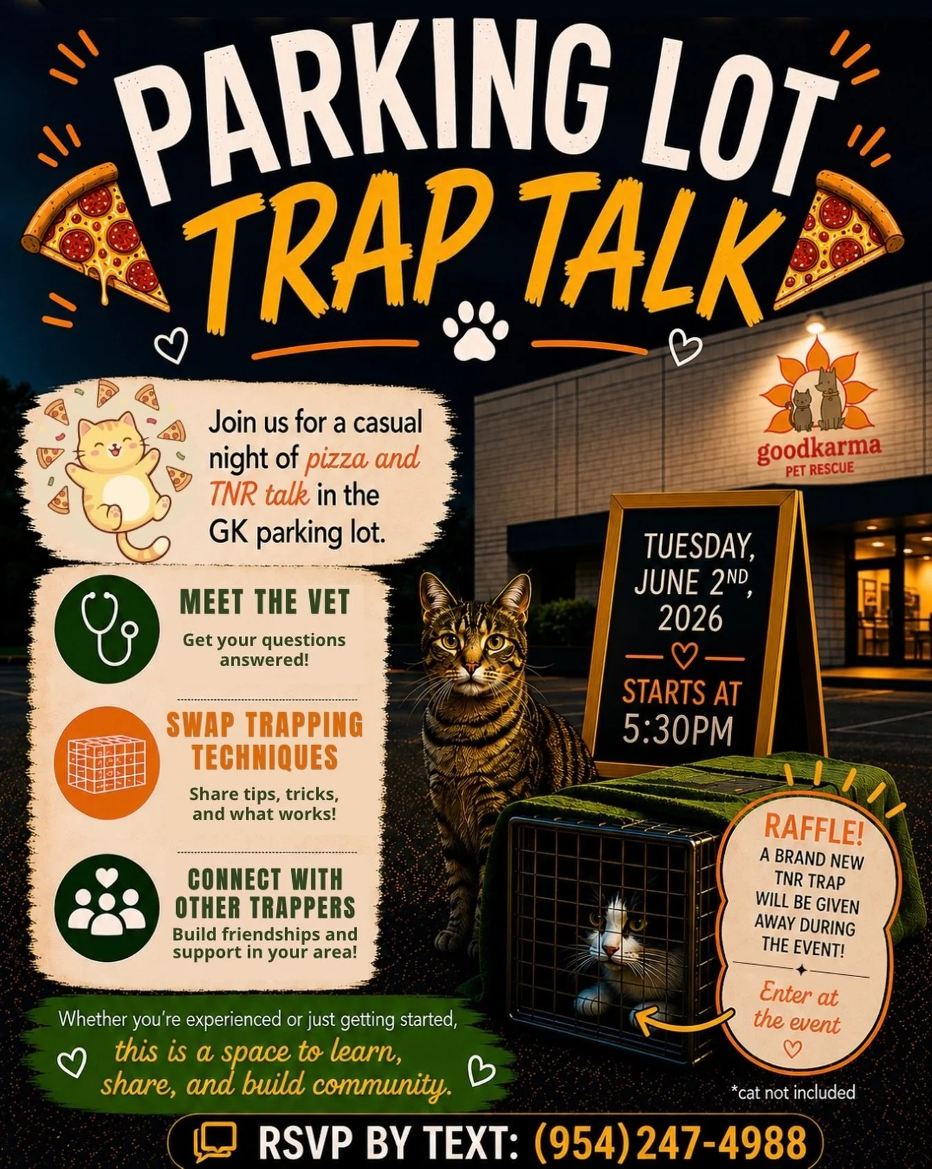 🍕🐾 Parking Lot Trap Talk is ONE WEEK away! 🐾🍕

We&rsquo;re so excited to host our very first event like this &mdash; and we&rsquo;d love to see you there 💛

Join us for a casual night of pizza + TNR talk right in the GK parking lot. No pressure,