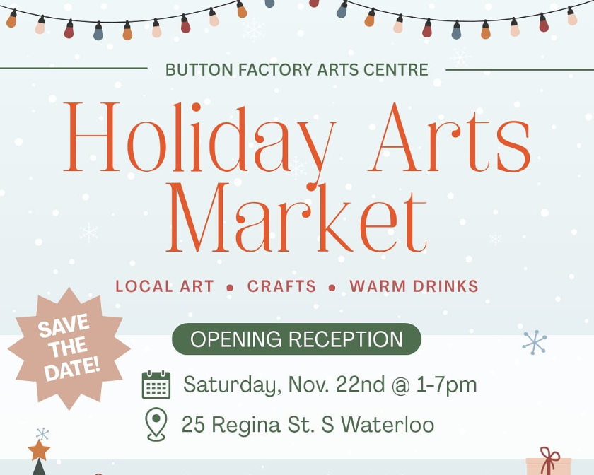 Holiday Arts Market at Button Factory Arts Center, Waterloo