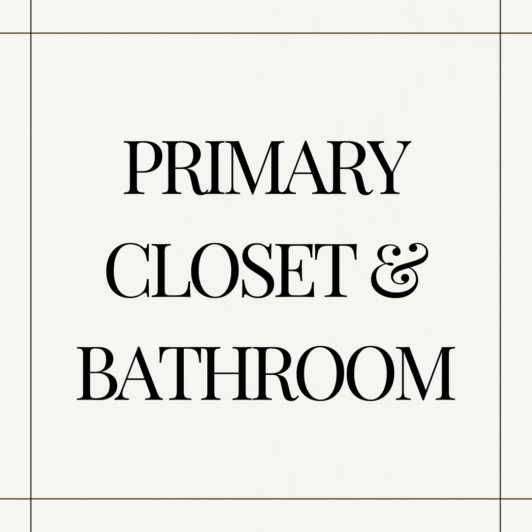 Primary Closet & Bathroom Sourcebook