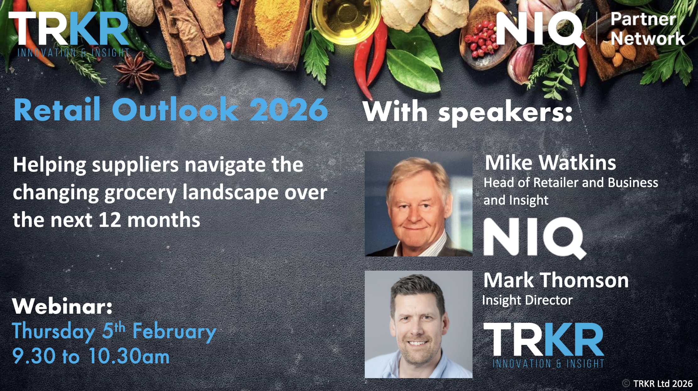 A promotional graphic for a retail outlook webinar in 2026. Text provides event details and speakers' names and titles, including a photo of Mike Watkins NIQ and Mark Thomson TRKR on the right side.
