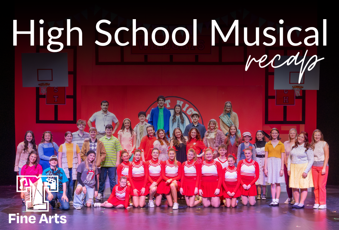 High School Musical Recap