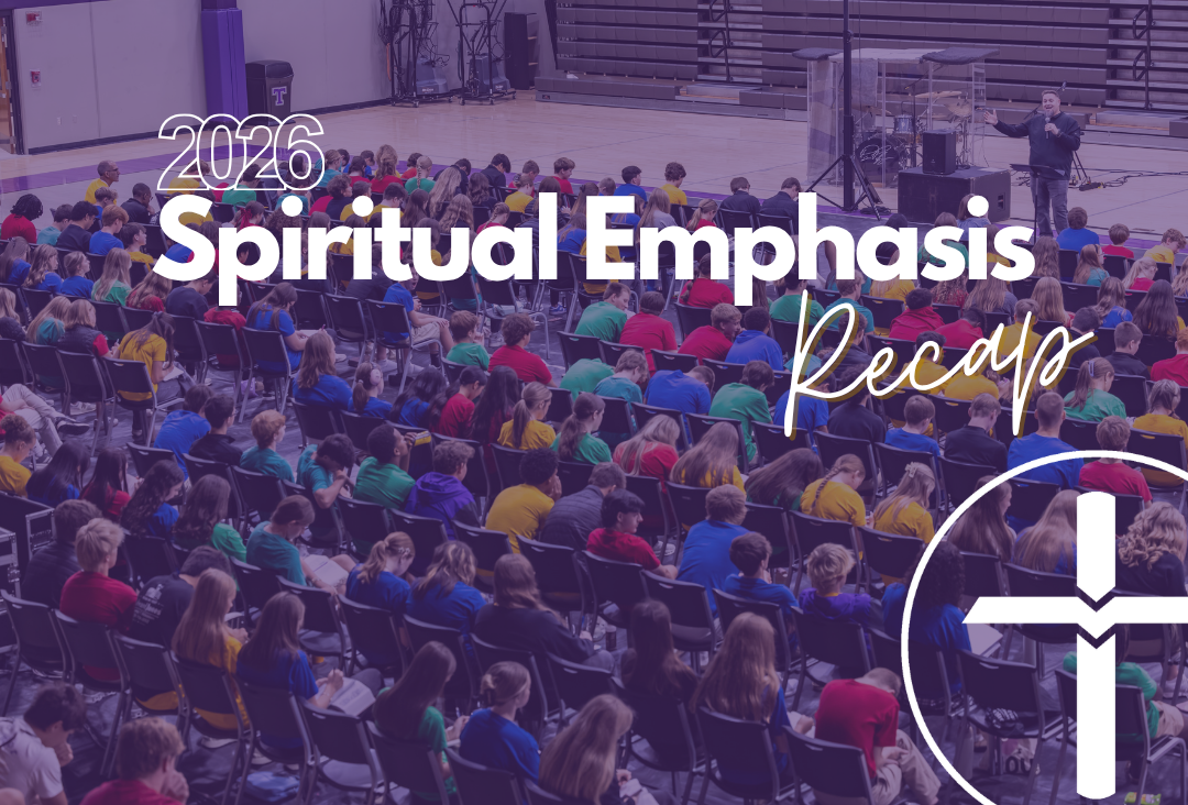 Spiritual Emphasis Recap 2026