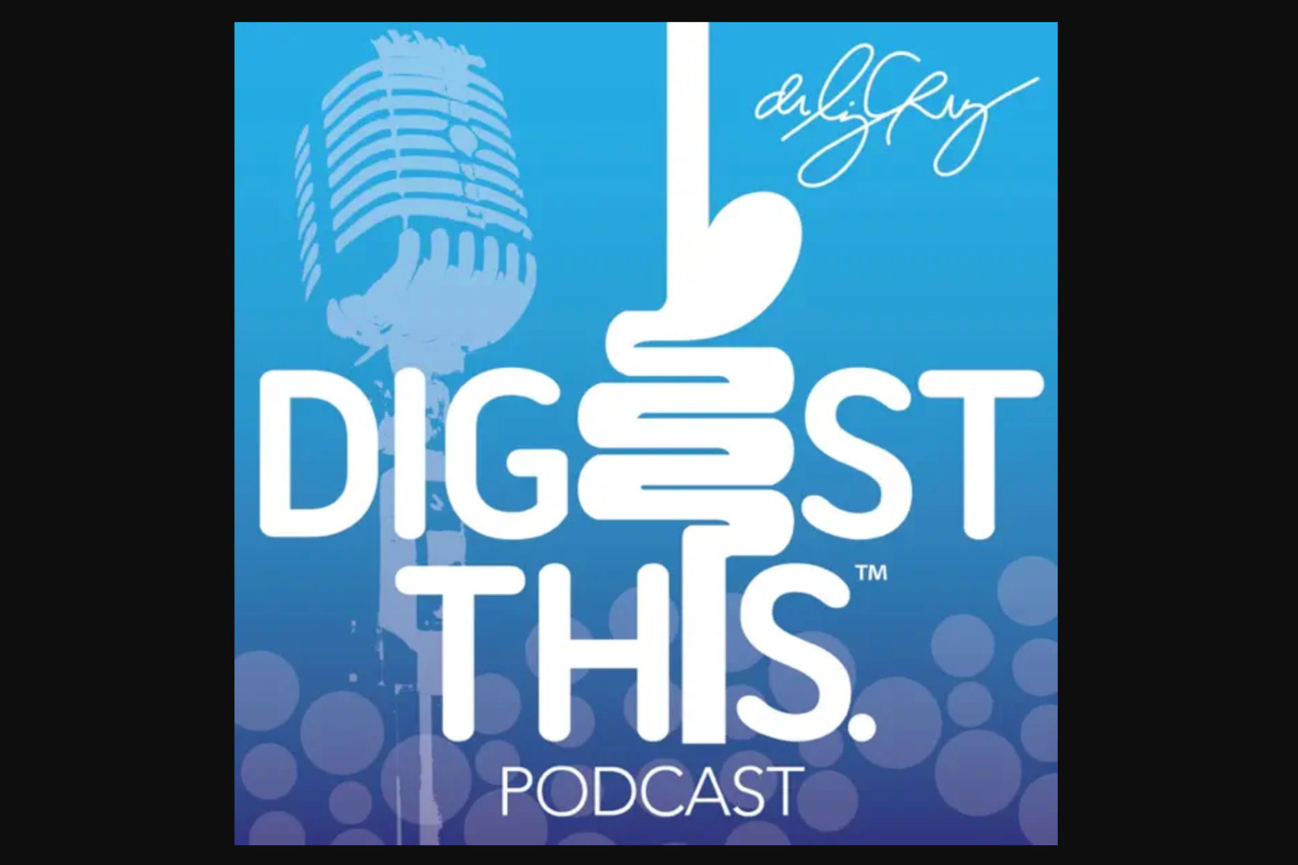 Mental Health and the Gut | Digest This! Podcast