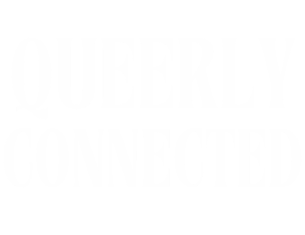 Text reading 'Queerly Connected' in white font on a black background.
