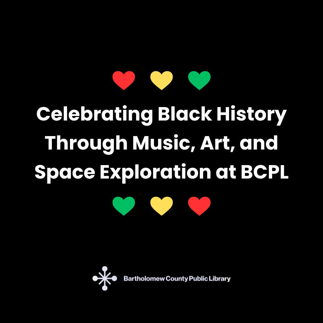 Celebrating Black History Through Music, Art, and Space Exploration at BCPL
