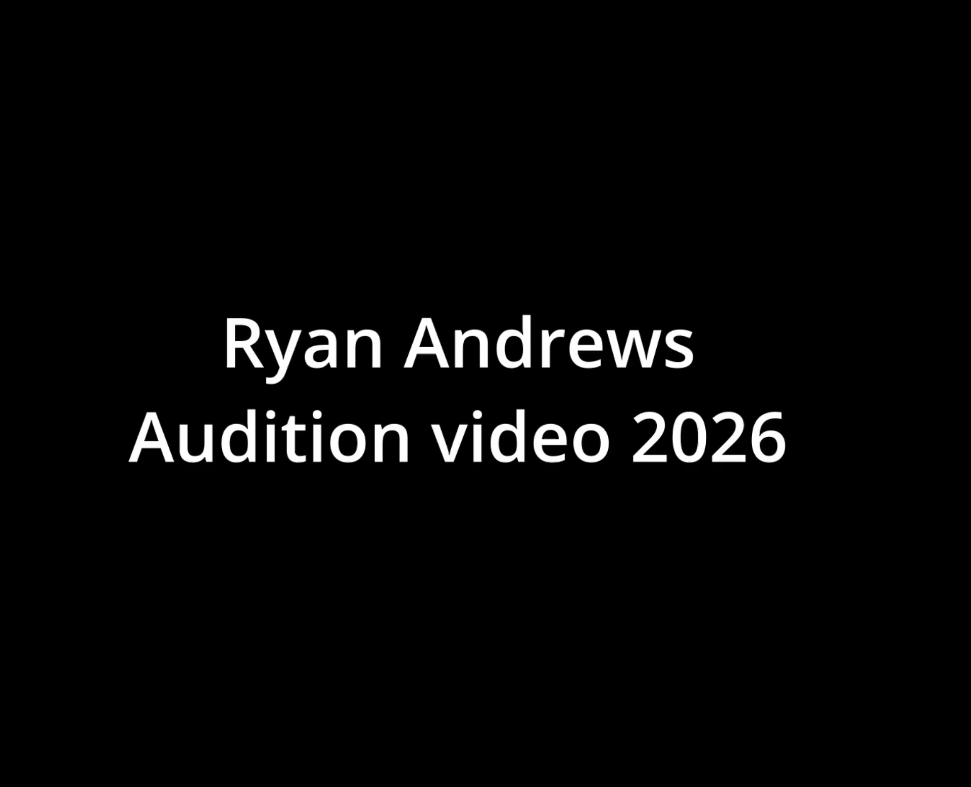 Audition Video