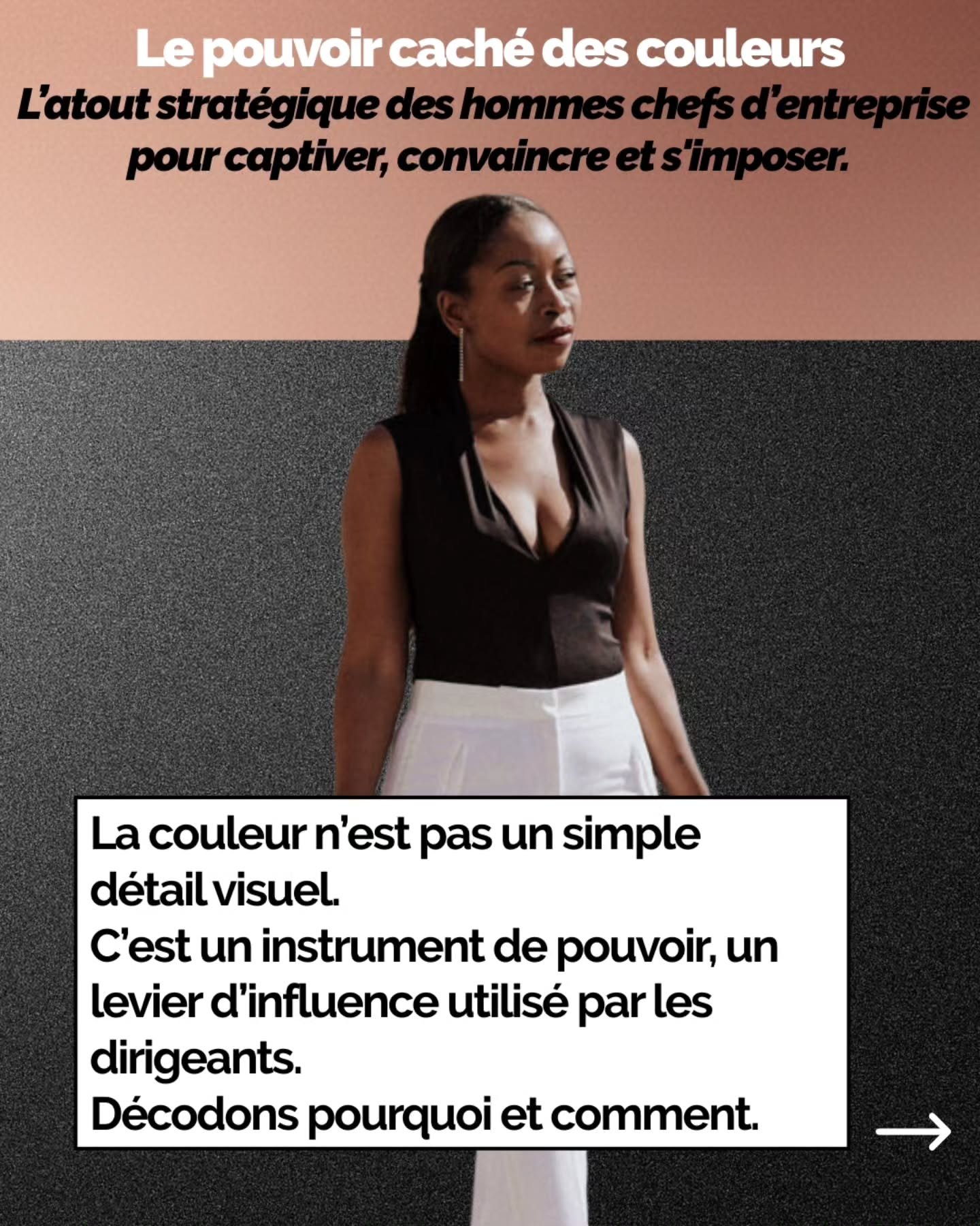 ✨ Aujourd&rsquo;hui, on explore un levier que peu de dirigeants exploitent vraiment :
la puissance strat&eacute;gique des couleurs chez les hommes CEO.

Parce qu&rsquo;un leader ne s&rsquo;exprime pas seulement par ses mots, ses r&eacute;sultats ou s