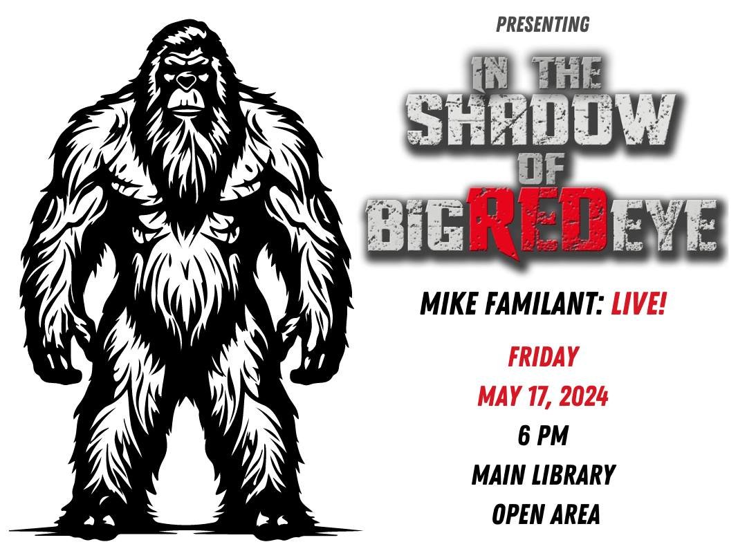 May 17th at 6pm.
Join producer, Mike Familant as he shares his experiences researching and tracking down the truth behind North America's most iconic cryptid, Bigfoot! Whatever name you choose to call this large, bipedal hominid, Mike and his team ha