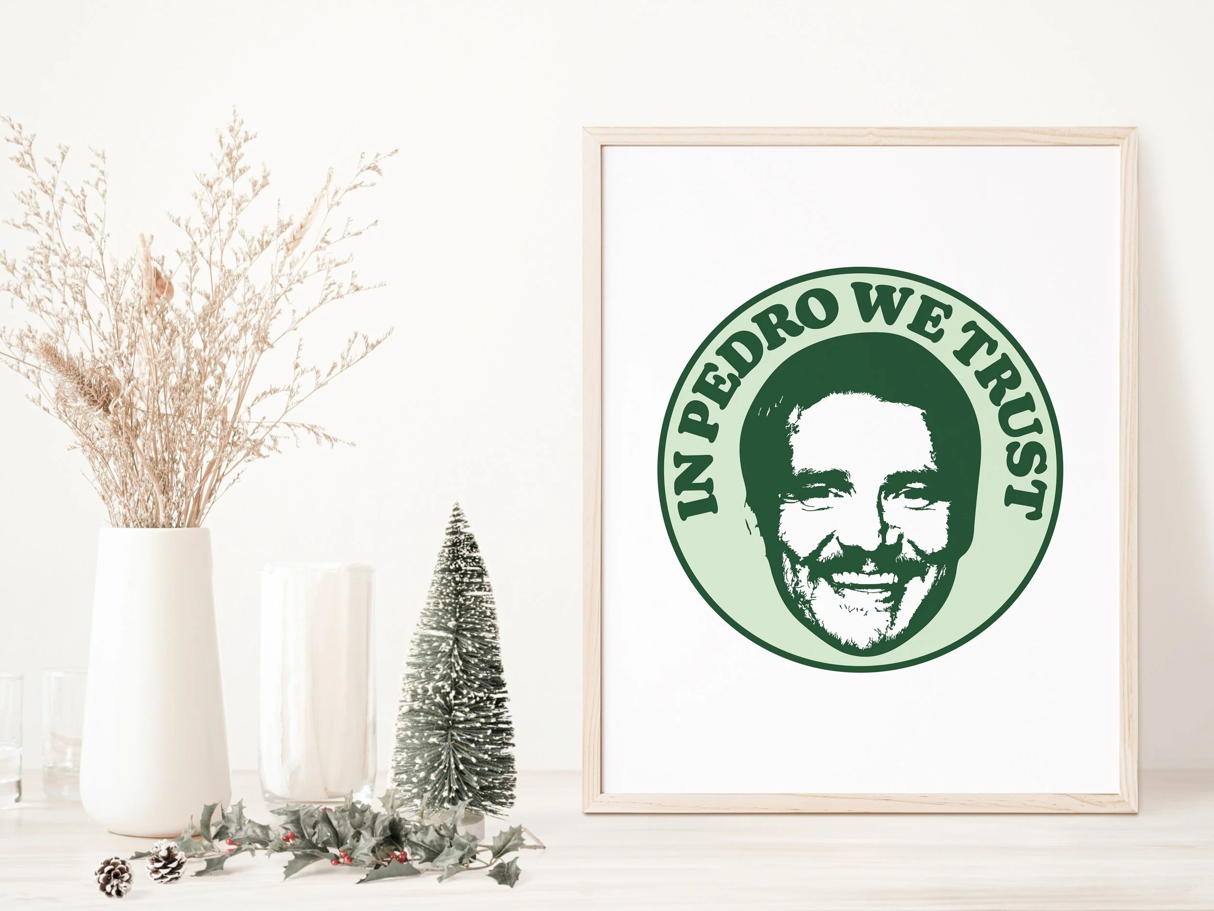 Art Print - In Pedro We Trust