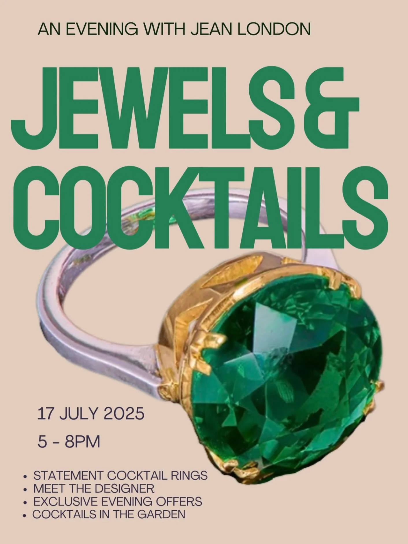 💎 Jewels &amp; Cocktails? Yes please. 🍸

THIS WEEk!

Join us for a sparkling summer evening at The Wearer, Islington &mdash;
✨ Try on bold, beautiful cocktail rings by Jean London
✨ Sip a garden drink (on us!)
✨ Meet the designer herself
✨ Enjoy ex