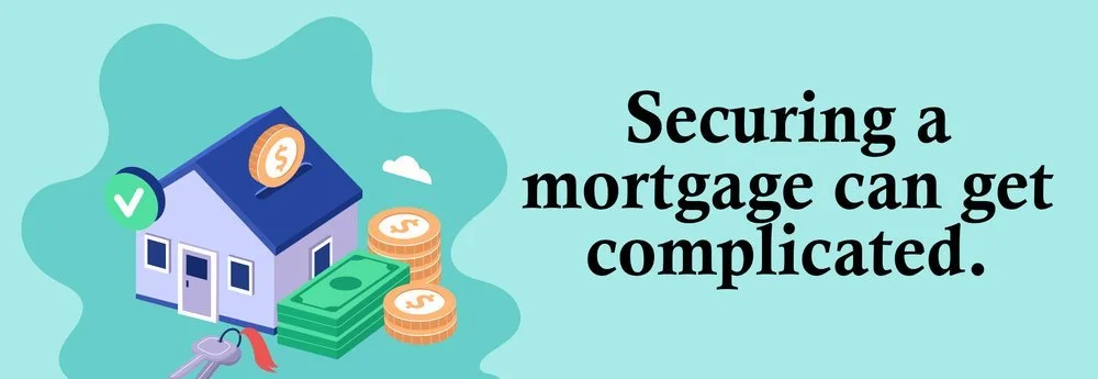 Drawback of buying before selling: qualifying for a mortgage can get complicated