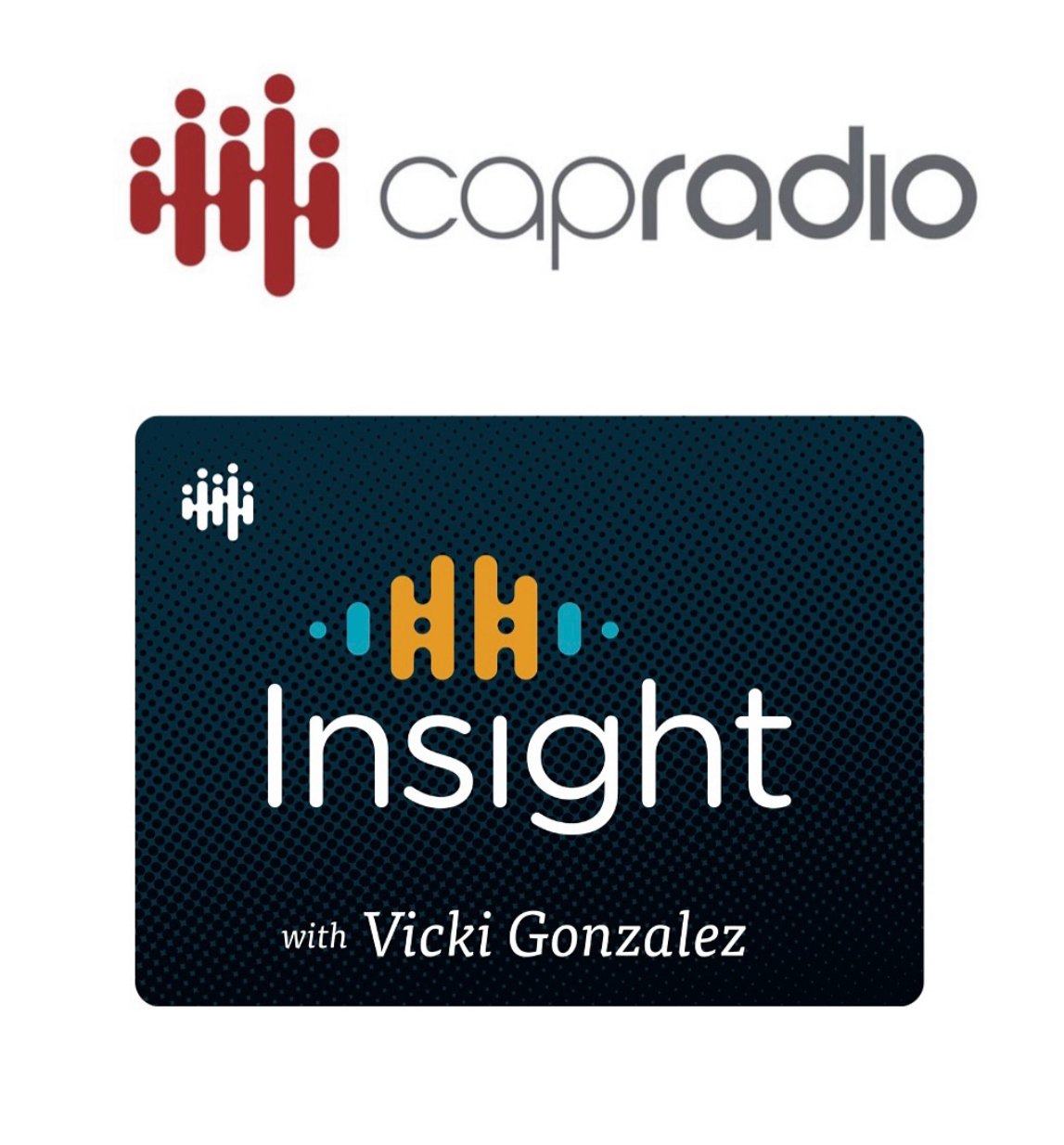 CapRadio Insight with Vicki Gonzalez 2025