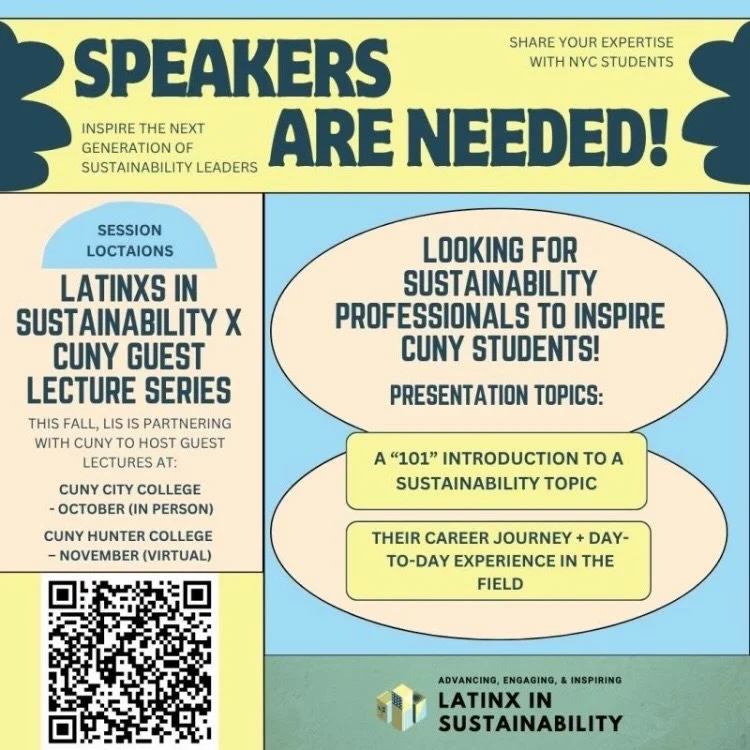 Latinxs in Sustainability is bringing the #CUNY Lecture Series back this fall 🍂

We&rsquo;re connecting students at CCNY + Hunter with real-world sustainability professionals&mdash;and we&rsquo;re looking for guest speakers to join us.

This semeste