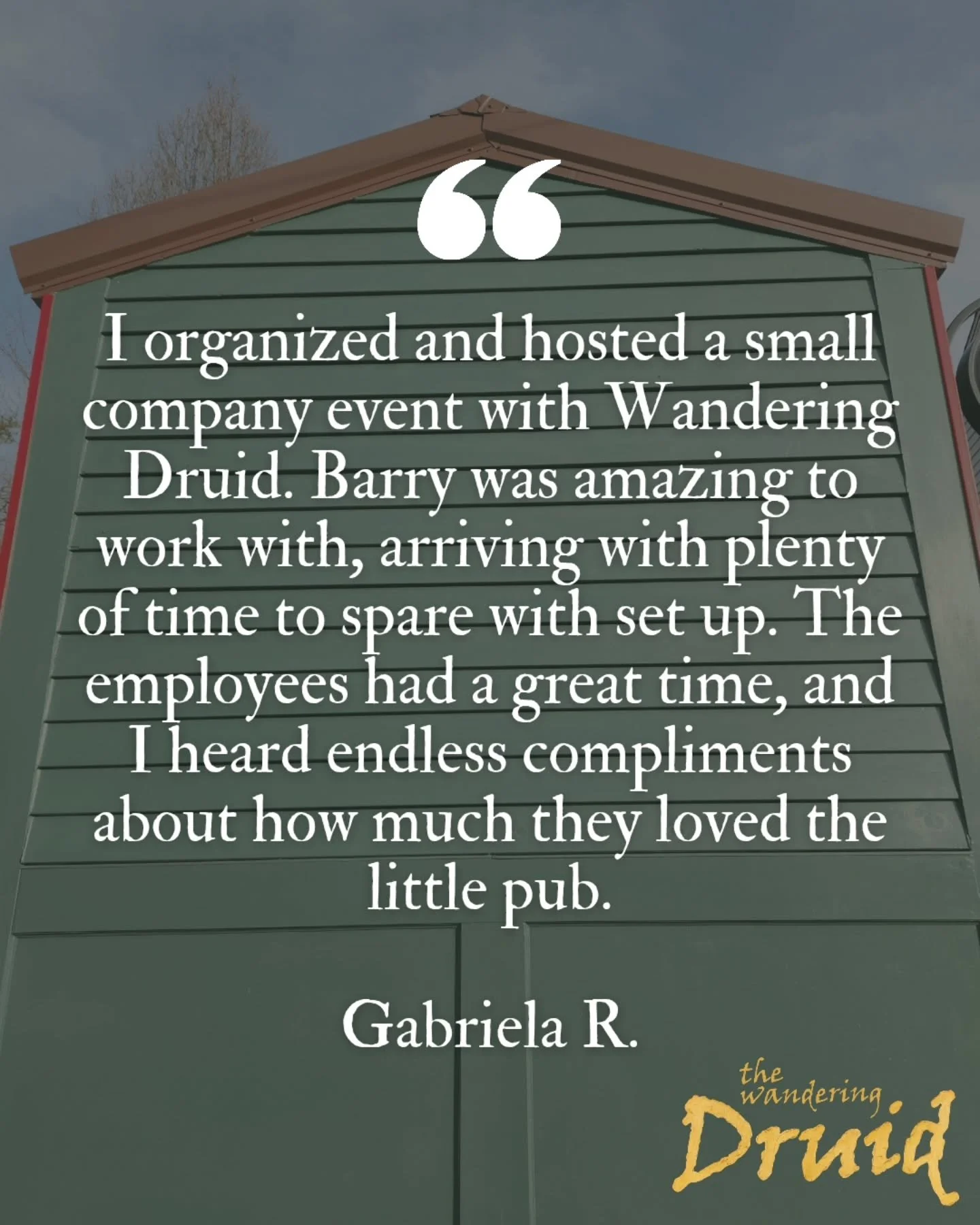 ⭐️⭐️⭐️⭐️⭐️

&quot;I organized and hosted a small company event with Wandering Druid. Barry was amazing to work with, arriving with plenty of time to spare with set up. The employees had a great time, and I heard endless compliments about how much the