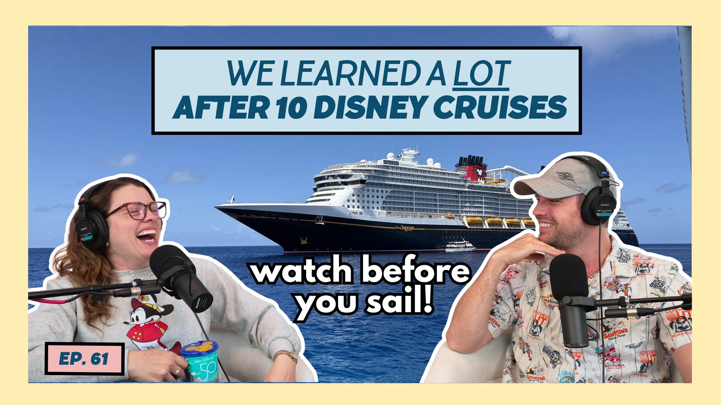 Episode 61: Secret Insider Disney Cruise Line Tips (Including a Few Controversial Ones)