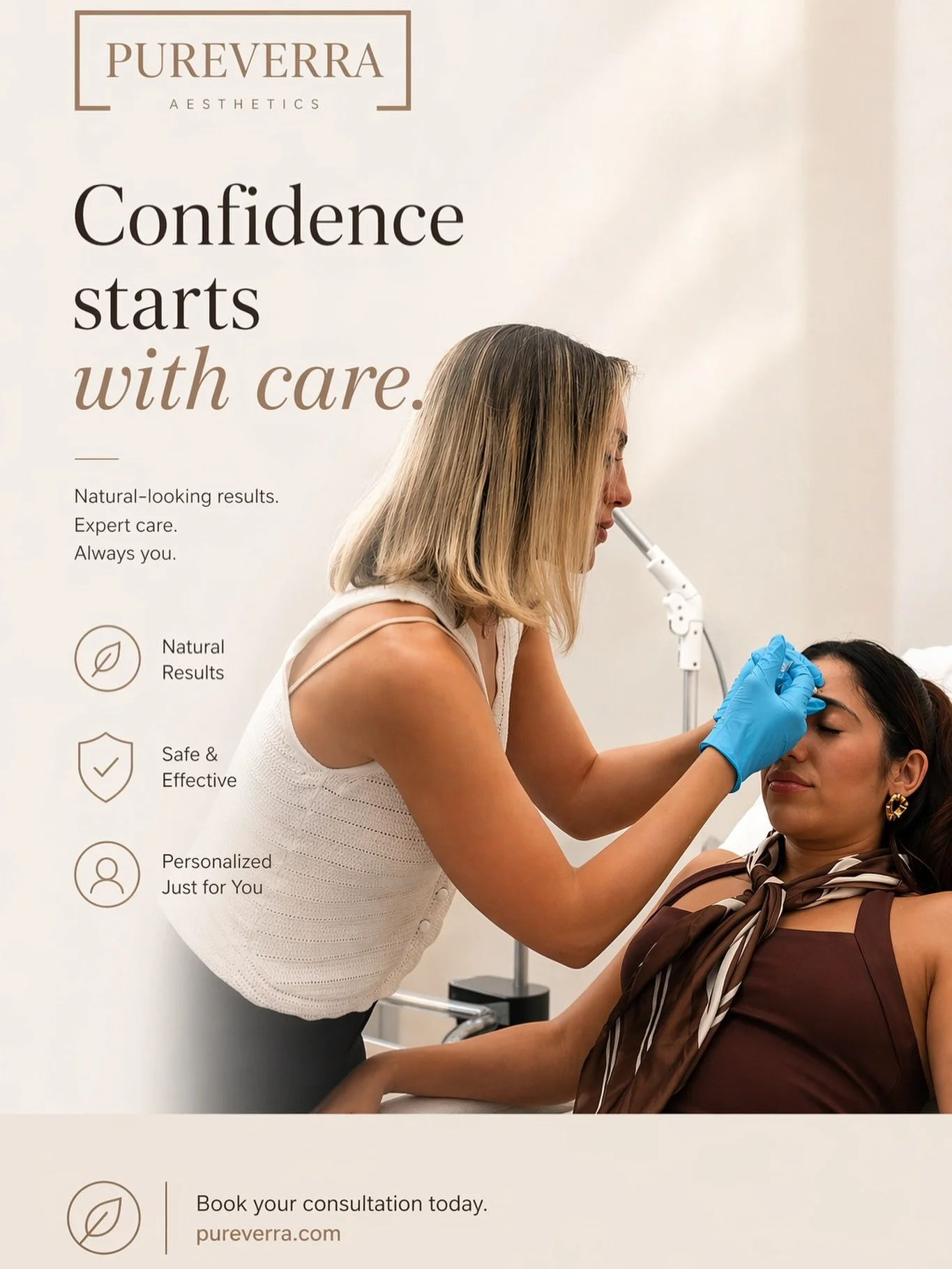 Confidence starts with care ✨

At PureVerra, it&rsquo;s never about changing who you are
it&rsquo;s about enhancing what&rsquo;s already there

Natural-looking results
Expert hands
A personalized approach made just for you

Because the best results f