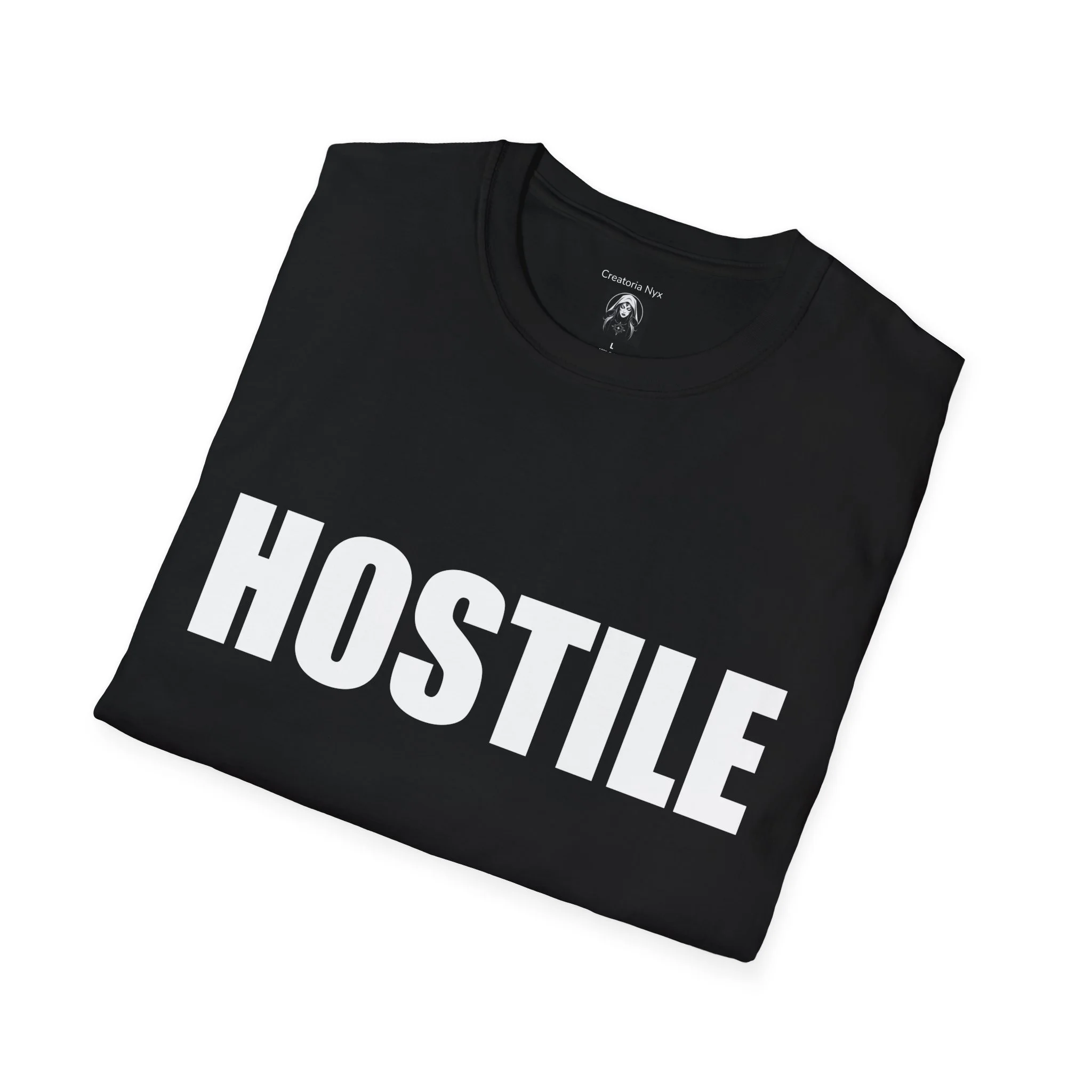 Hostile slogan T-shirt folded. Black shirt with bold white text design.