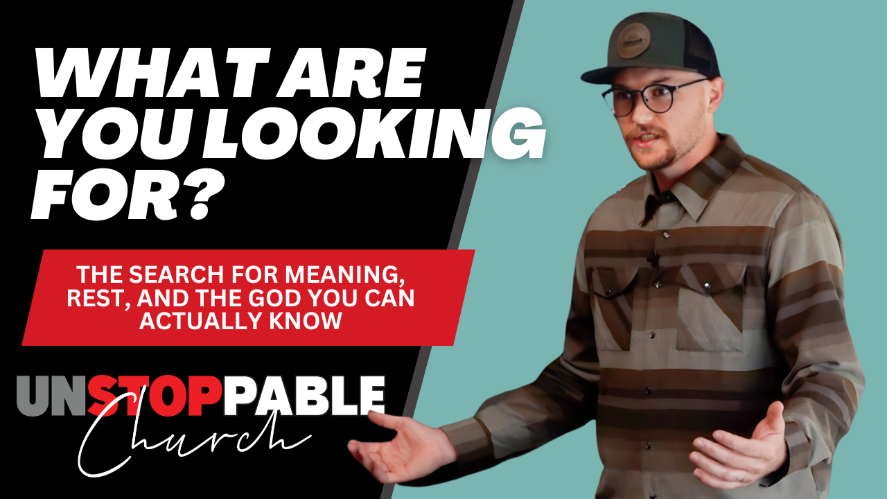 What Are You Looking For?