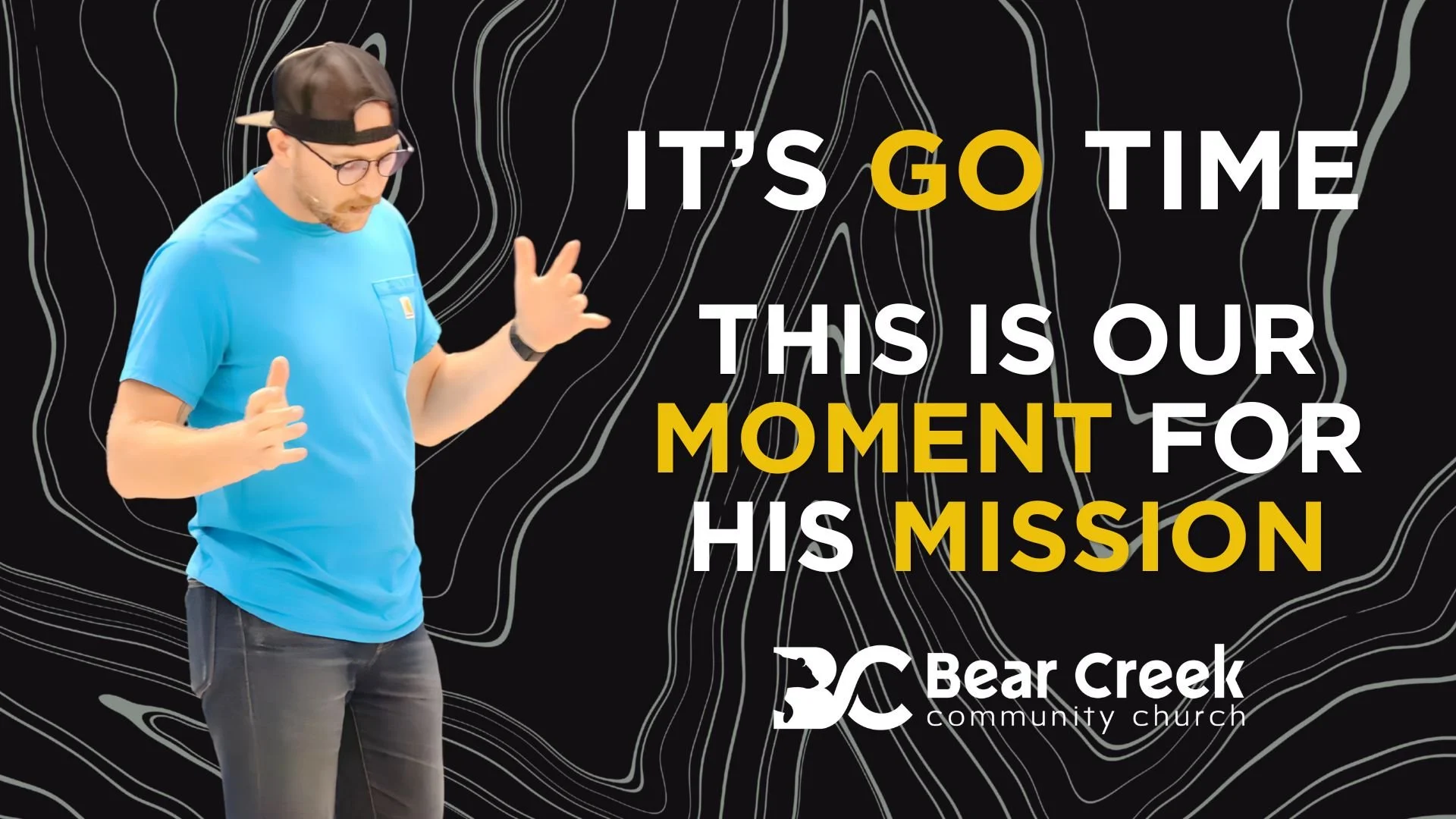 It’s Go Time: Our Moment for His Mission