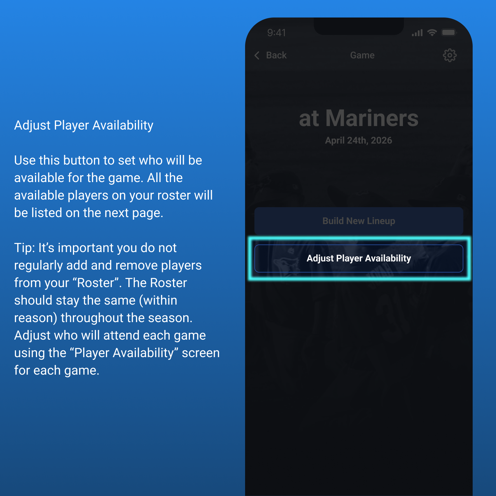 Adjust Player Availability