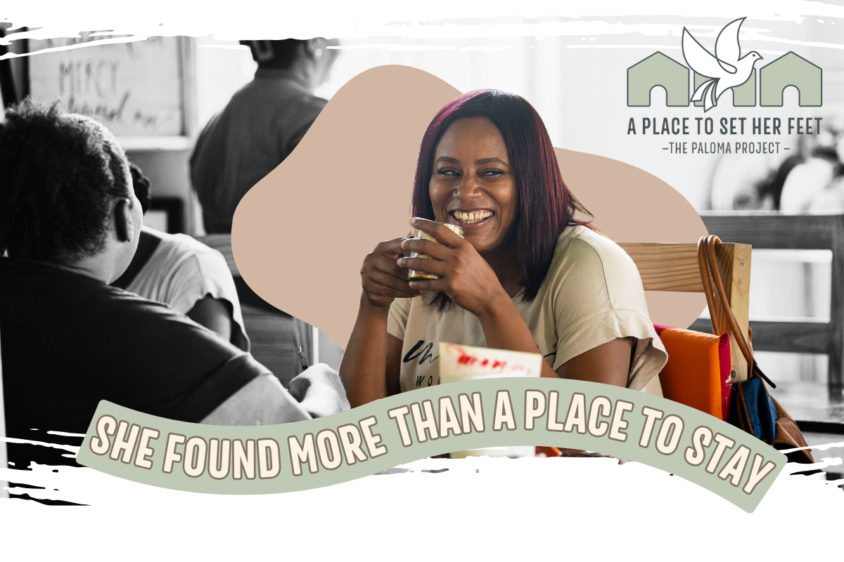 Woman smiling holding mug. "She found more than a place to stay"