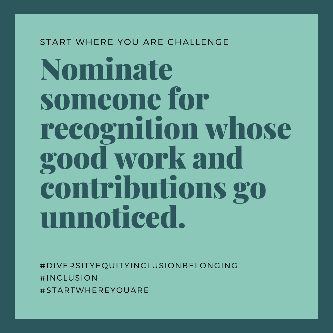 Nominate Someone For Recognition Whose Good Work And Contributions Go Unnoticed