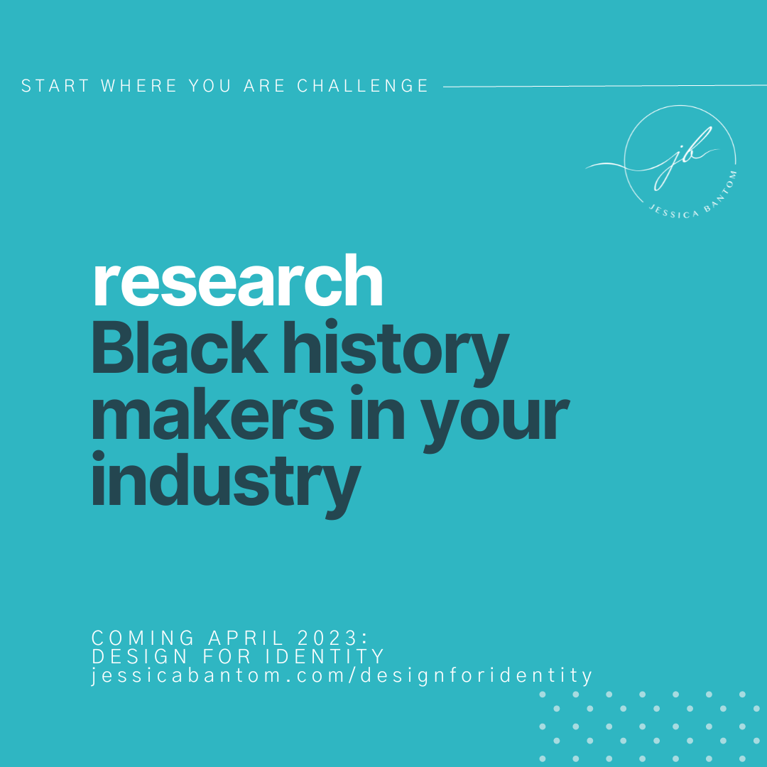 Research Black history makers in your industry