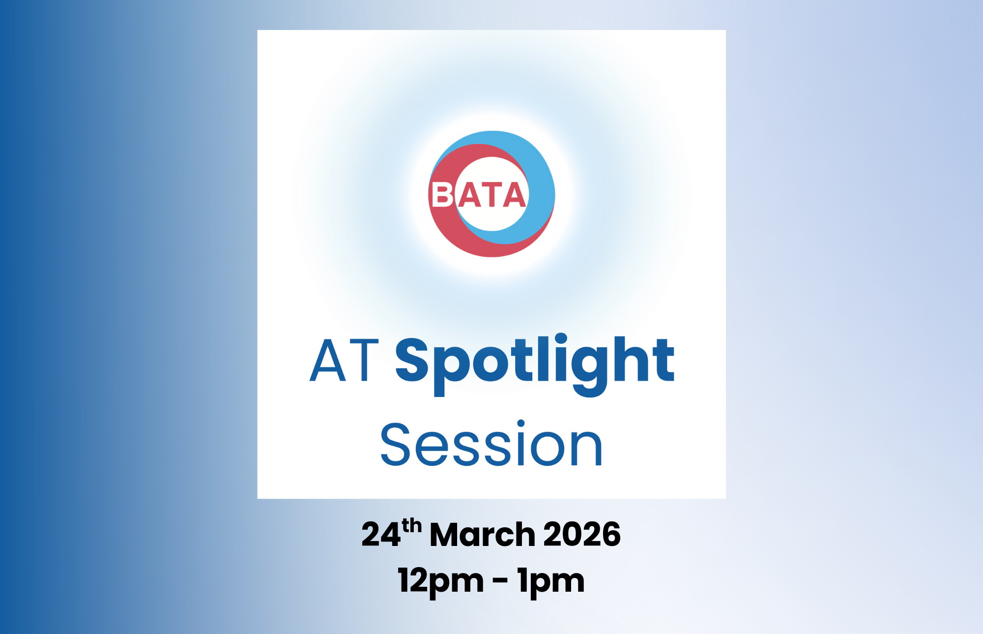 BATA AT Spotlight Session