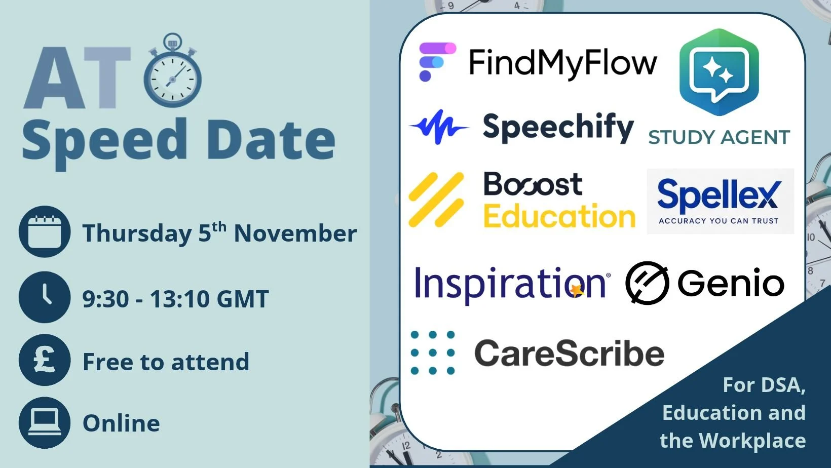 AT Speed Date, Thursday 5th November 9.30-13.10 GMT, Free to attend online. Featuring exhibitor logos - FindMyFlow, Study Agent, Speechify, Booost Education, Spellex, Inspiration, Genio, CareScribe