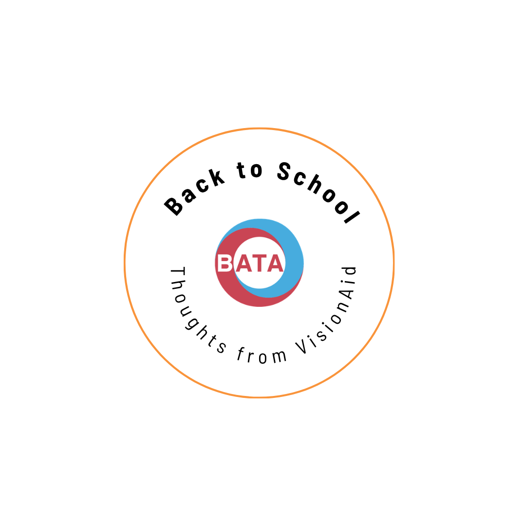 An orange circle with white background and black writing that reads 'back to school, thoughts from VisionAid'