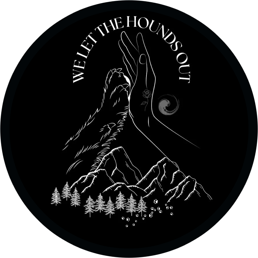 We Let The Hounds Out