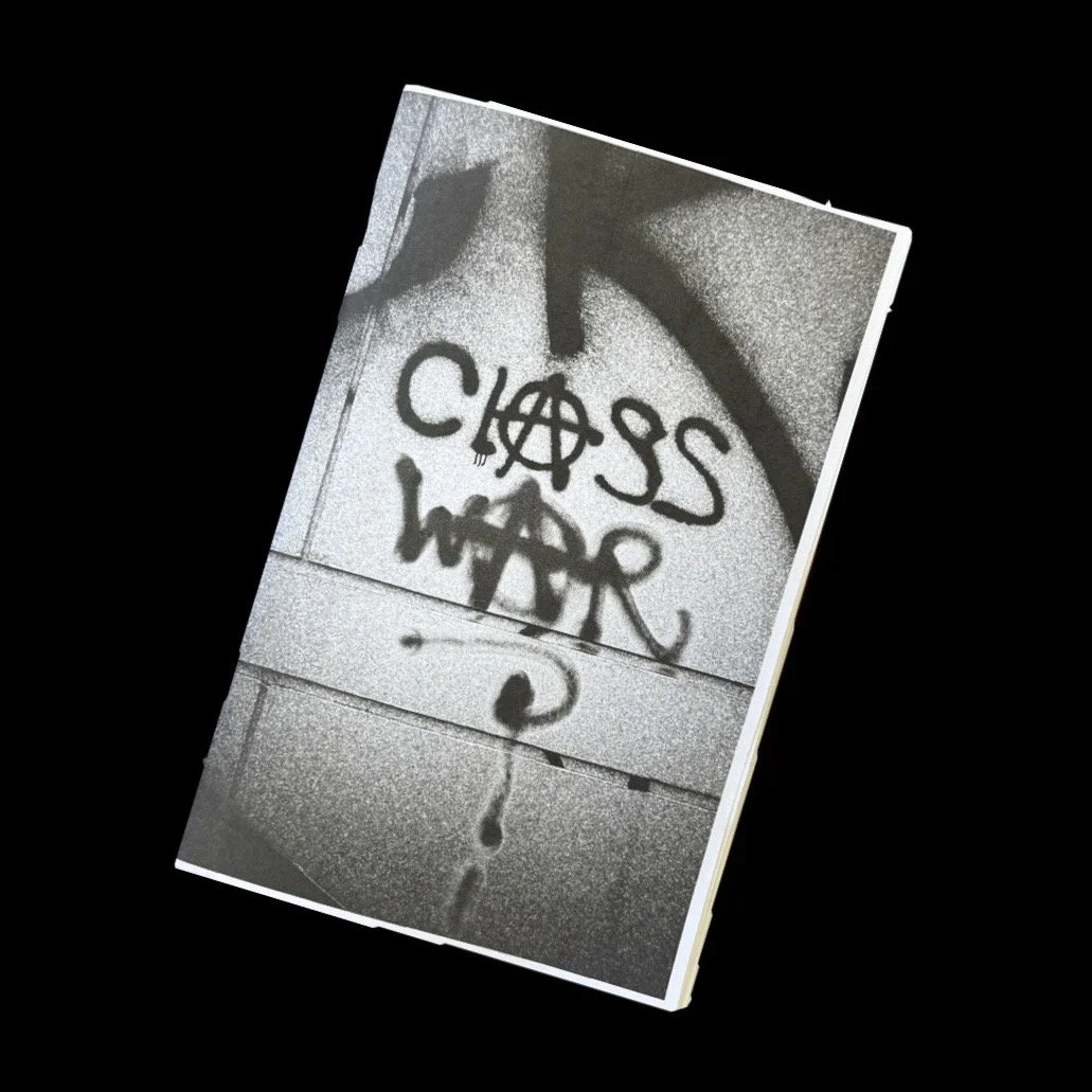 “Class War” Handmade Zine