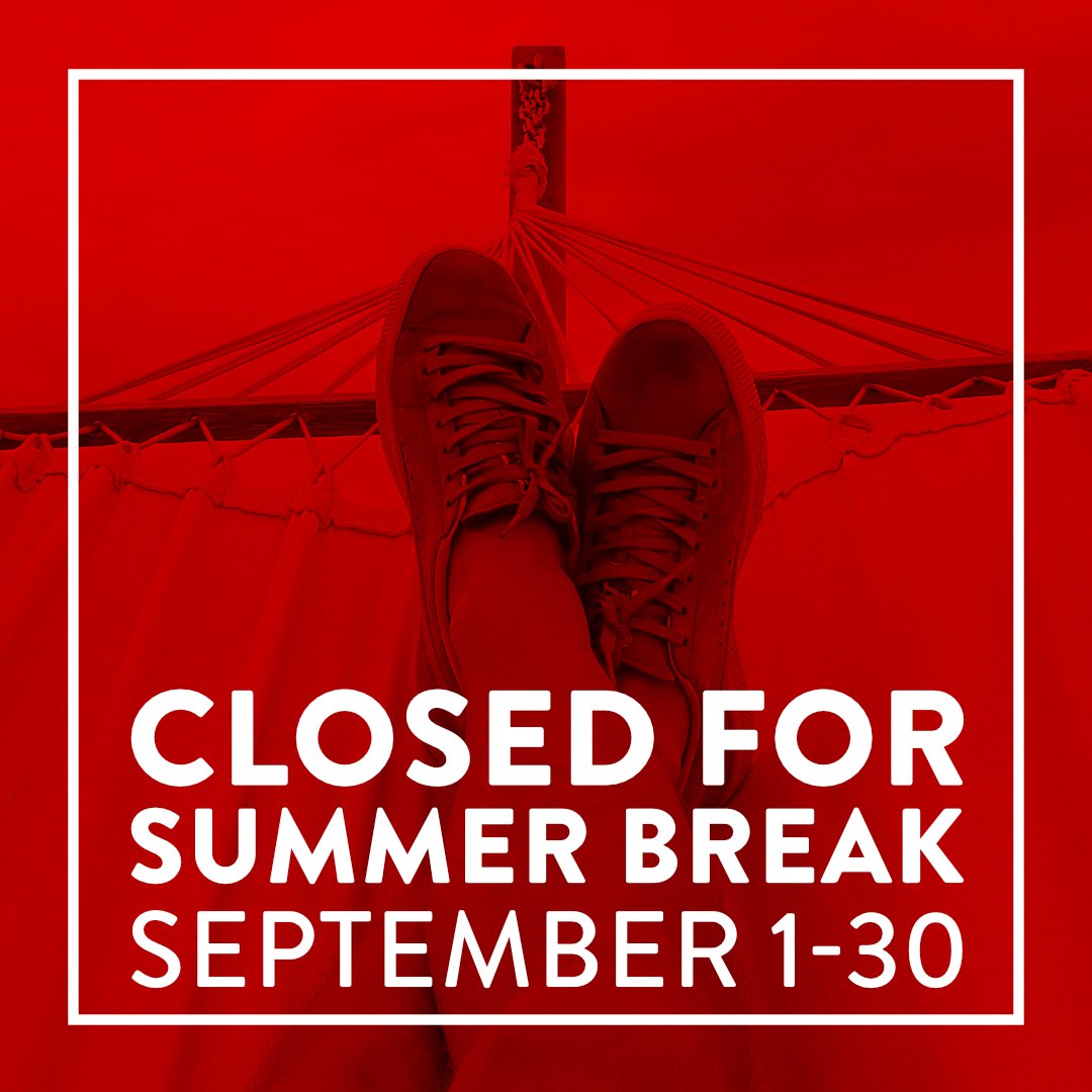 Late Summer Break
