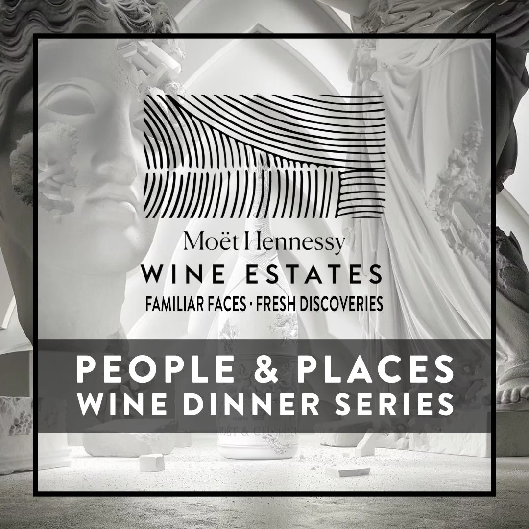 People &amp; Places Wine Dinner Series: Moët Hennessy - Familiar Faces, Fresh Discoveries