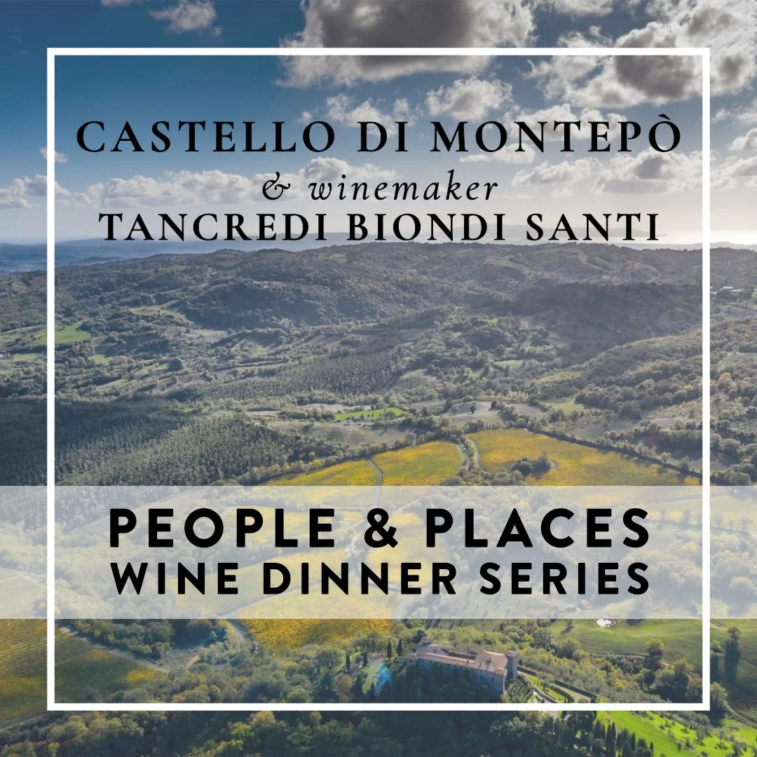 People &amp; Places Wine Dinner Series: Castello di Montepo with Tancredi Biondi-Santi