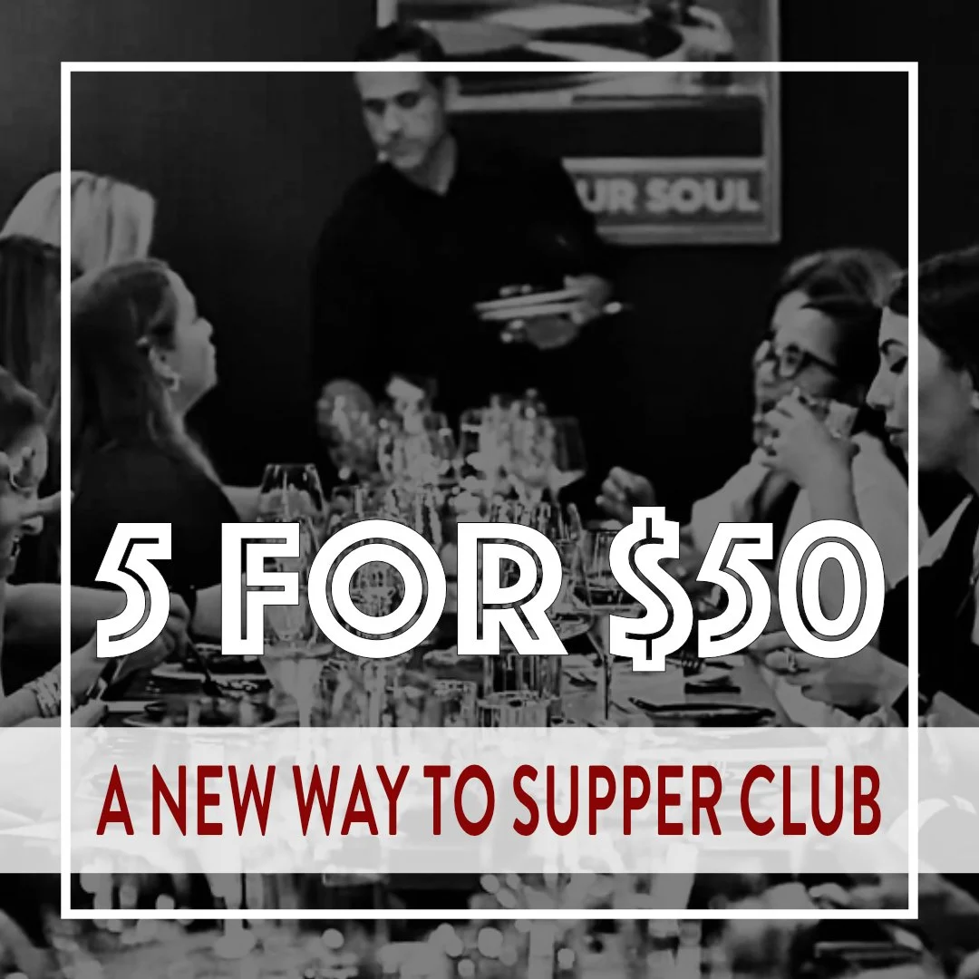 Tuesday Summer Supper: 5 for $50