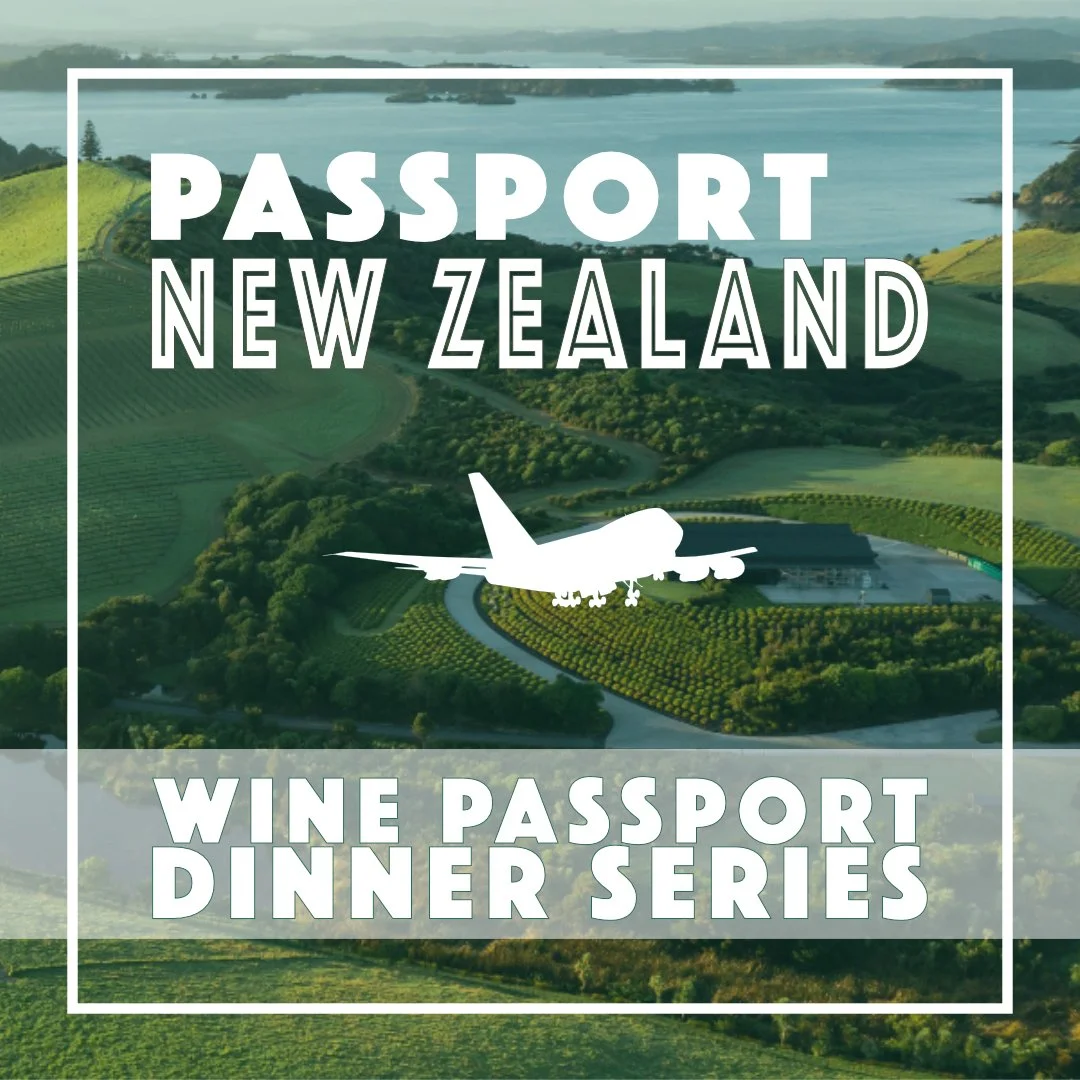 Wine Passport Dinner Series: Passport to New Zealand