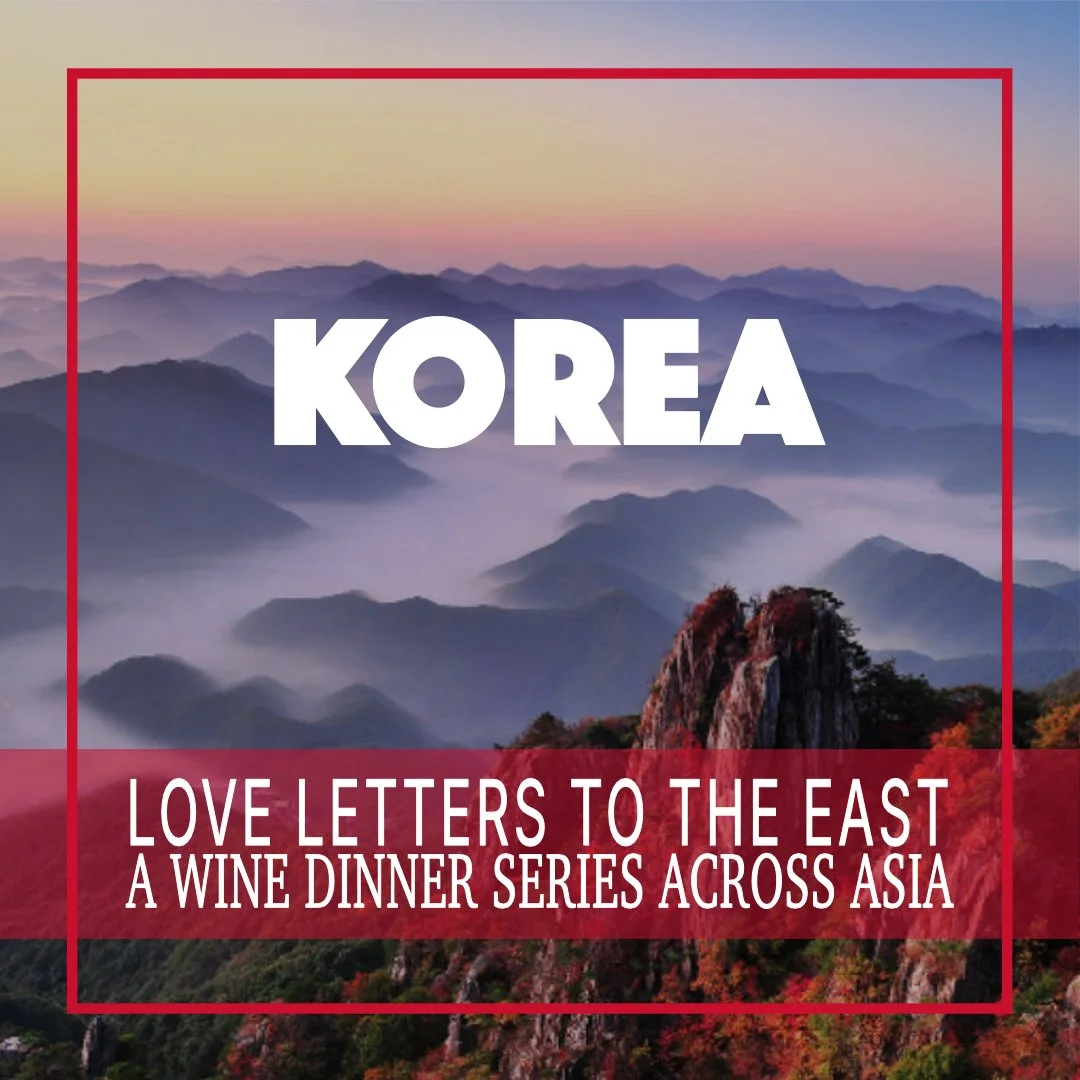 Love Letters To The East: Korean Wine Dinner