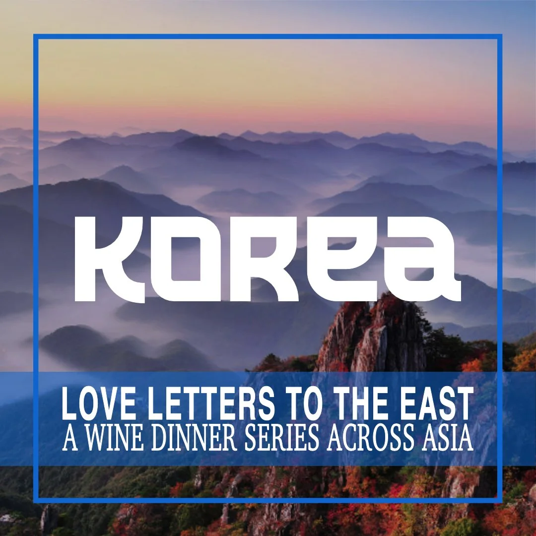 Love Letters To The East: Korean Wine Dinner