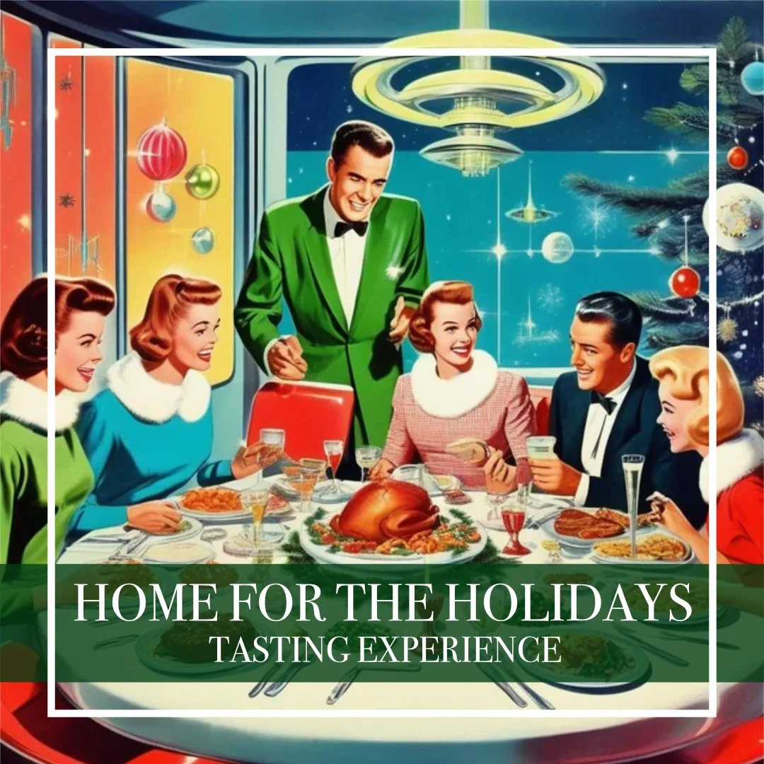 Home for the Holidays: Tasting Experience